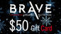 BRAVE Gift Card